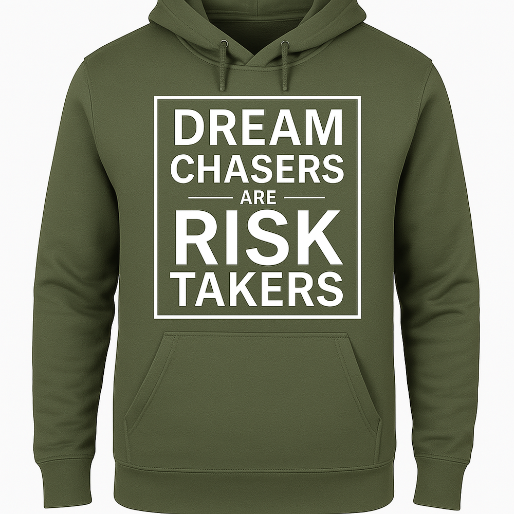 DREAM CHASER ARE RISK TAKERS HOODIE UNISEX