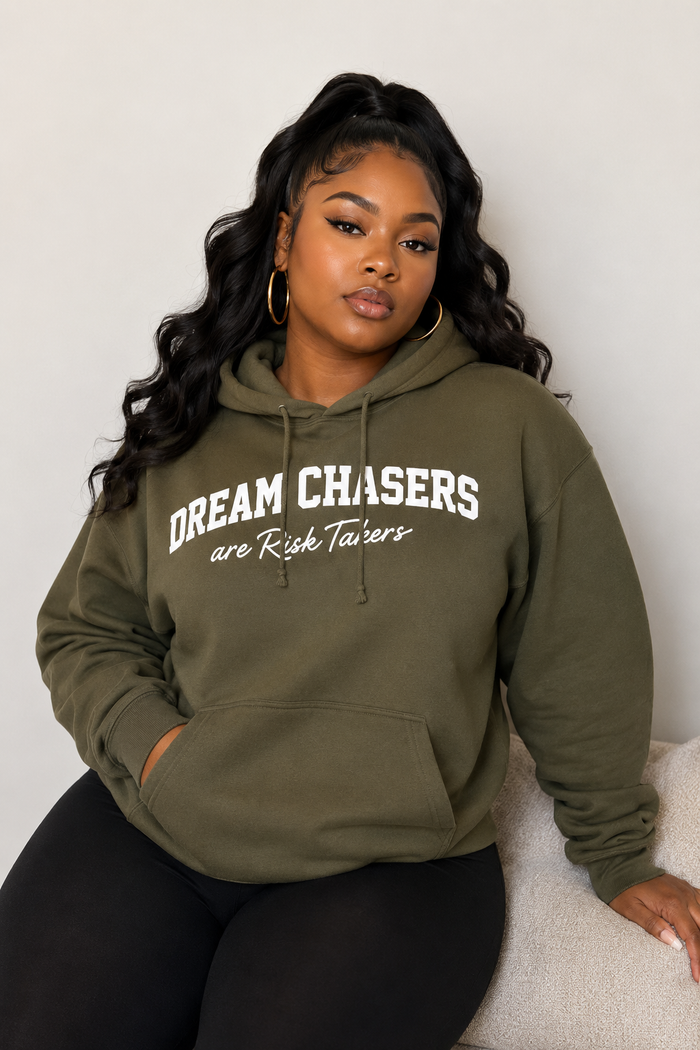 Dream Chasers Are Risk Takers™ Hoodie Unisex