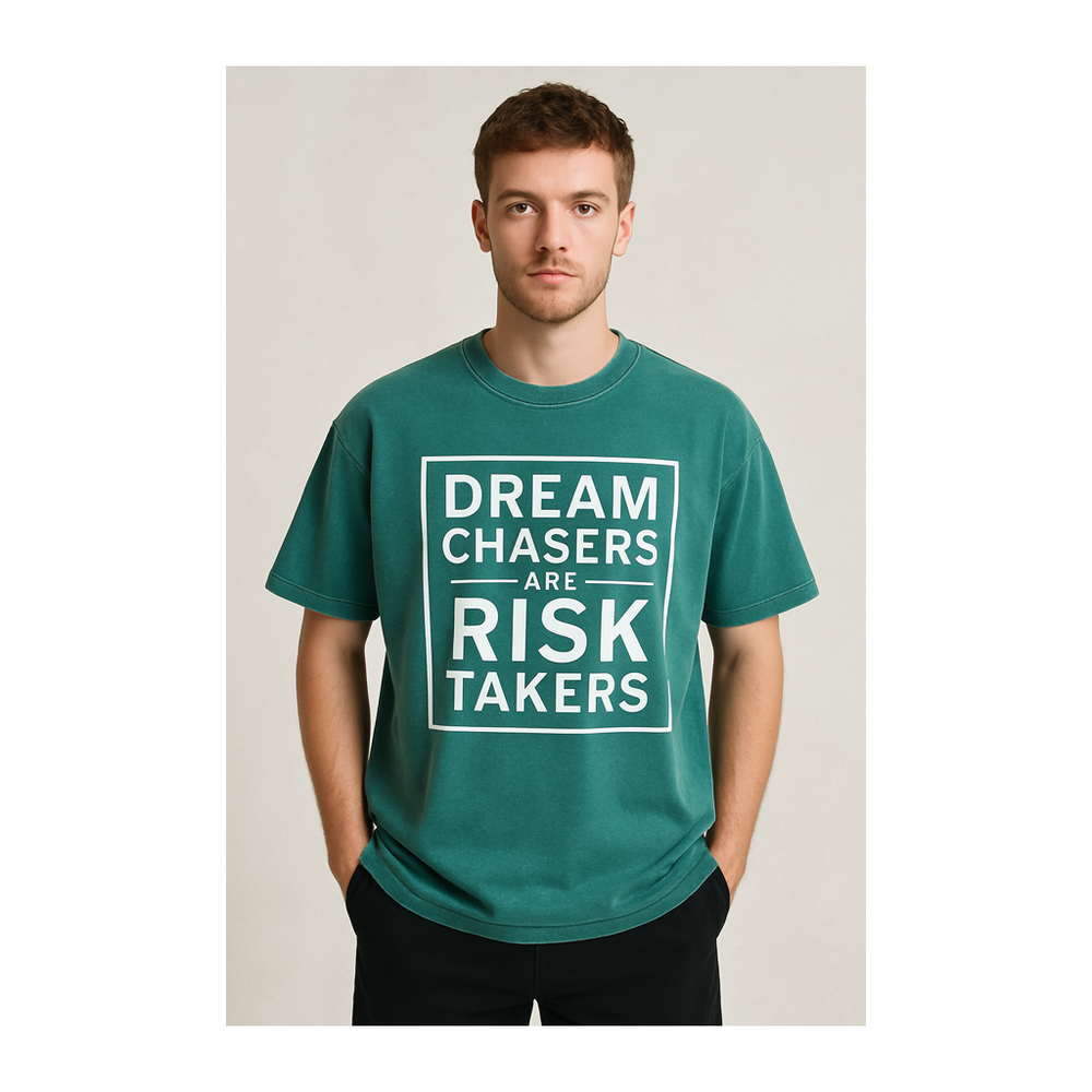 DREAM CHASERS ARE RISK TAKERS T-SHIRT UNISEX